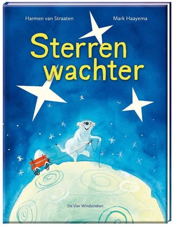 Sterrenwachter / Een Vier Windstreken prentenboek, Verzenden, Gelezen, Mark Haayema