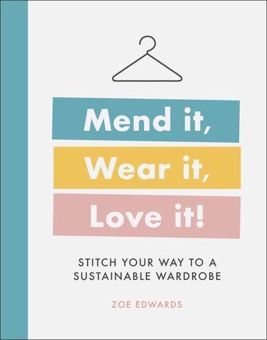 Mend it Wear it Love it 9780241458587 Zoe Edwards, Livres, Langue | Anglais, Envoi