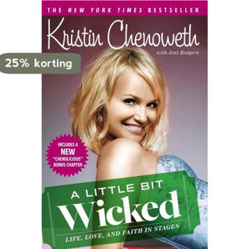Little Bit Wicked 9781416580560 Kristin Chenoweth, Verzenden, Kristin Chenoweth