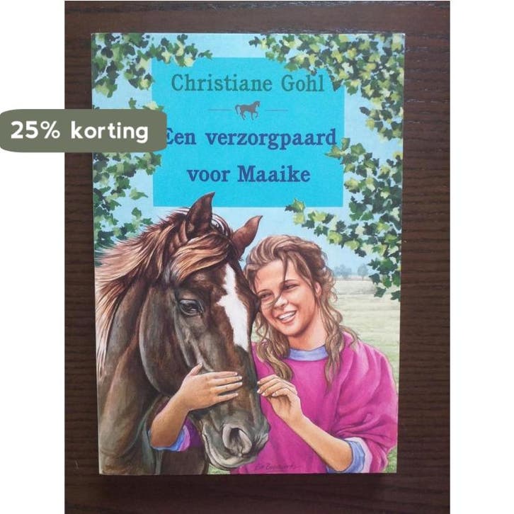 VERZORGPAARD VOOR MAAIKE 9789025404383 GOHL, Livres, Livres pour enfants | Jeunesse | 13 ans et plus, Envoi
