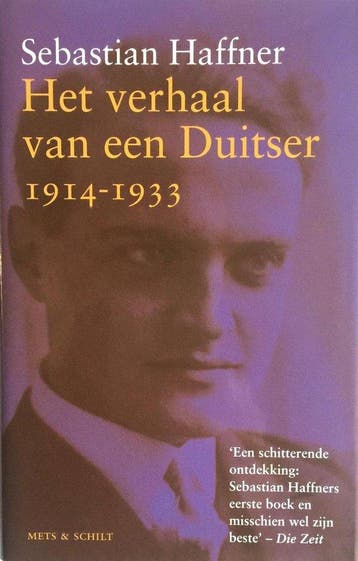 Verhaal Van Een Duitser 1914 1933 - Haffner, Boeken, Verzenden, Nieuw