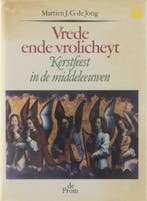 Vrede ende vrolicheyt 9789068010237 Alwine de Jong, Verzenden, Gelezen, Alwine de Jong