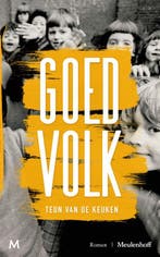 Goed volk 9789029094894 Teun van de Keuken, Verzenden, Teun van de Keuken