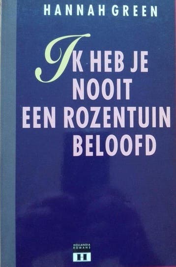 Ik heb je nooit een rozentuin beloofd - Green, Verzenden