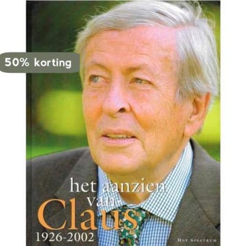 Het aanzien van Claus 9789027441102 Han van Bree, Verzenden, Han van Bree