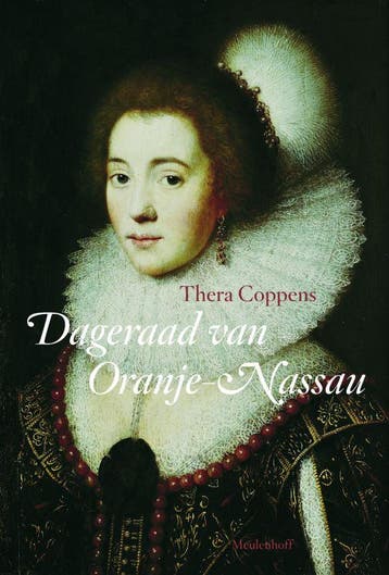 DAGERAAD VAN ORANJE-NASSAU, DE 9789029084444 Thera Coppens, Verzenden, Gelezen, Thera Coppens