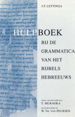 Hulpboek bij de Grammatica van het Bijbels Hebreeuws, Boeken, Verzenden, Gelezen, T. Muraoka