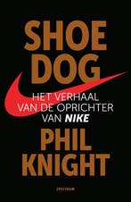 Shoe dog 9789000357598 Phil Knight, Verzenden, Phil Knight