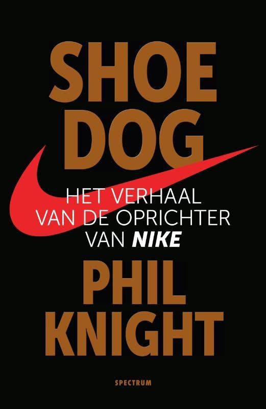 Shoe dog 9789000357598 Phil Knight, Livres, Littérature, Envoi