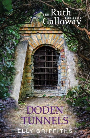 Dodentunnels / Ruth Galloway / 9 9789026167430, Verzenden, Elly Griffiths