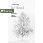 De dood 9789028427174 Elke Veldkamp, Verzenden, Gelezen, Elke Veldkamp