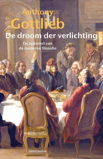De droom der Verlichting - Anthony Gottlieb - 9789026331152, Verzenden, Nieuw