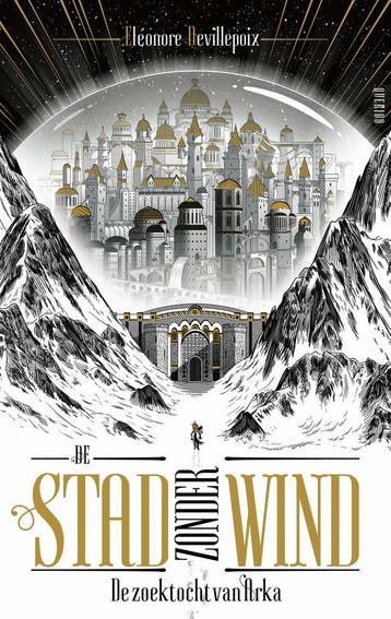 De zoektocht van Arka / De stad zonder wind / 1, Boeken, Verzenden, Zo goed als nieuw, Éléonore Devillepoix