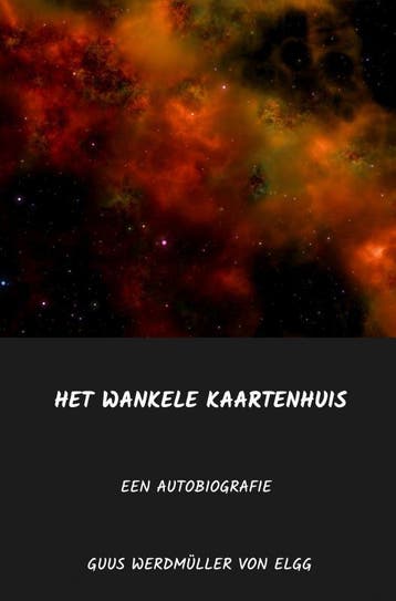 Het Wankele Kaartenhuis | Guus Werdmüller von Elgg | Nieuw, Boeken, Verzenden, Nieuw, Guus Werdmüller von Elgg