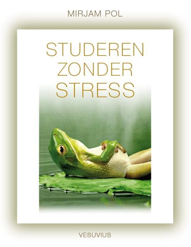 Studeren zonder stress 9789086597611 Mirjam Pol, Livres, Livres scolaires, Envoi