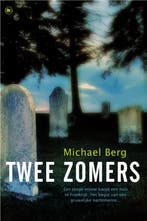 Twee zomers / Chantal Zwart / 1 9789044348842 Michael Berg, Verzenden, Michael Berg