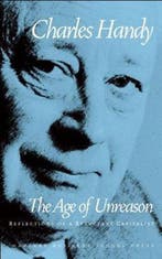Age Of Unreason 9780875843018 Charles B Handy, Verzenden, Charles B Handy