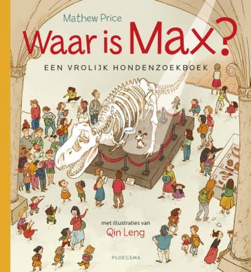 Waar is Max? / Ploegsma kinder- & jeugdboeken 9789021673226, Verzenden, Mathew Price