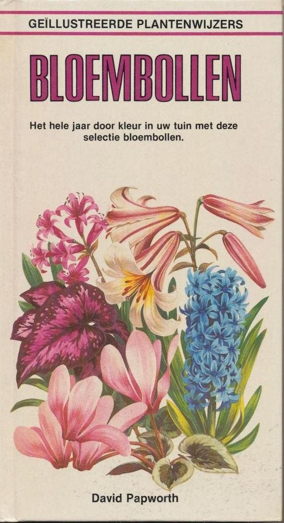 Bloembollen 9789065131218 Papworth, Boeken, Hobby en Vrije tijd, Gelezen, Verzenden