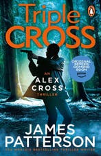 Alex Cross30- Triple Cross 9781529159608 James Patterson, Verzenden, James Patterson