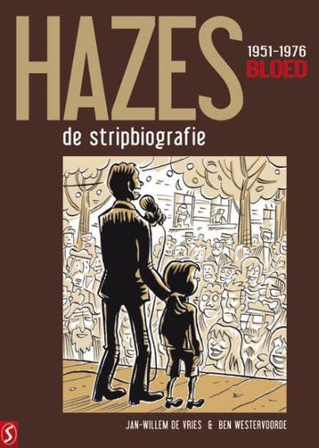 André Hazes / 1 - Bloed / Hazes / 1 9789463061223, Verzenden, Zo goed als nieuw, Ben Westervoorde
