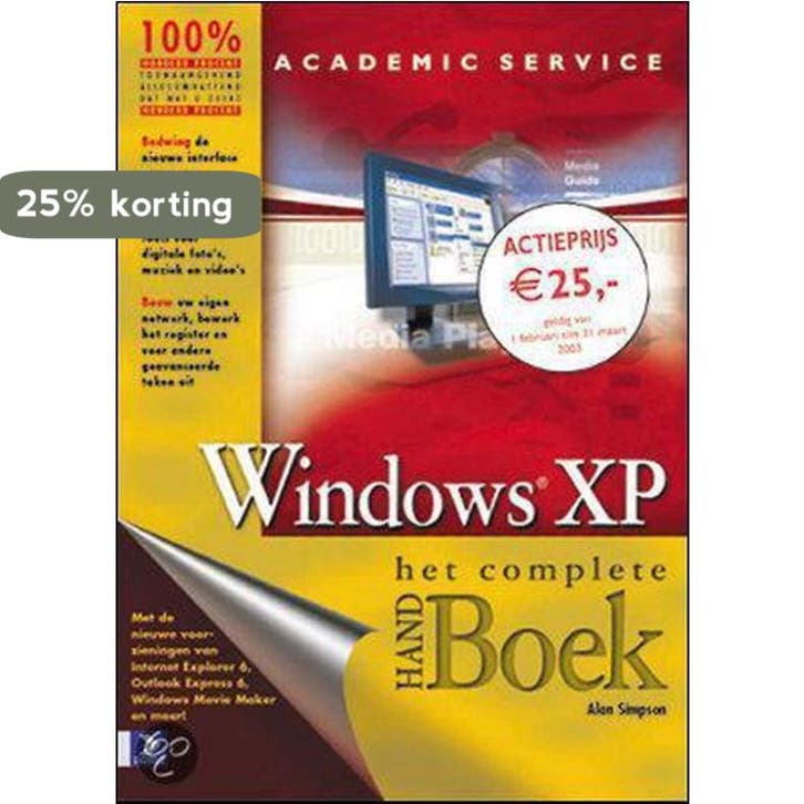 Windows XP / Het complete HANDBoek 9789039519646 A. Simpson, Livres, Informatique & Ordinateur, Envoi
