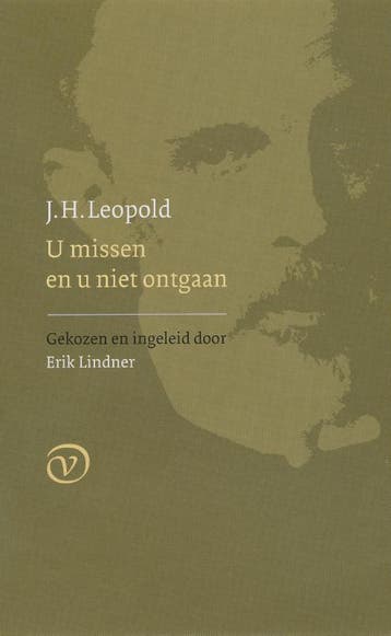U missen en u niet ontgaan 9789028241664 J.H. Leopold, Verzenden, J.H. Leopold