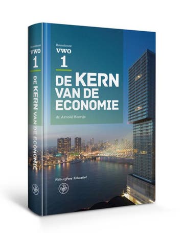 De kern van de economie / VWO 1 / Tekstboek / De Kern van de, Boeken, Verzenden, Zo goed als nieuw, Arnold Heertje
