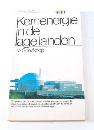 Kernenergie in de lage landen J.A. Goedkoop ISBN9027452881, Boeken, Verzenden, Nieuw