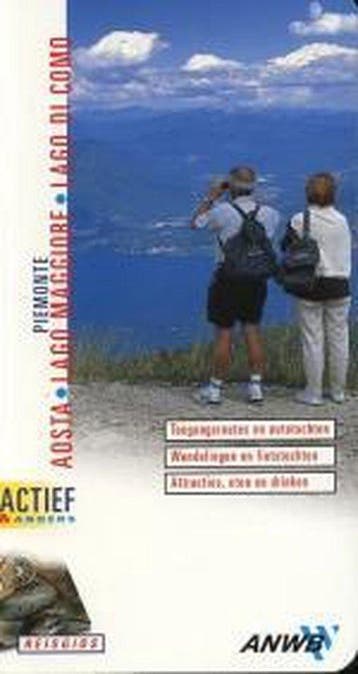 Aosta, Lago Maggiore, Lago di Como / ANWB actief & anders, Verzenden, Gelezen, Geert van Leeuwen