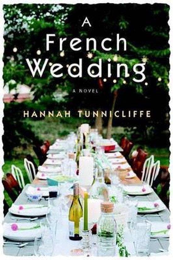 A French Wedding 9780385541848 Hannah Tunnicliffe, Boeken, Taal | Engels, Gelezen, Verzenden