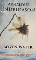 Boven water 9789021426969 Indridason, Verzenden, Gelezen, Indridason