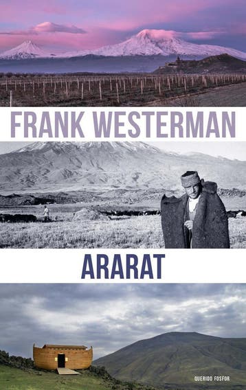 Ararat (9789021416427, Frank Westerman), Verzenden, Nieuw