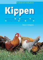 Kippen / Praktijkreeks hobbydieren 9789087400033, Verzenden, H.L. Schippers