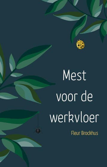 Mest voor de werkvloer 9789082853377 Fleur Brockhus, Boeken, Verzenden, Zo goed als nieuw, Fleur Brockhus
