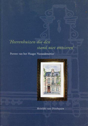 Heerenhuizen die den stand niet ontsieren 9789090143842, Boeken, Geschiedenis | Nationaal, Verzenden, Gelezen, Reinildis van Ditzhuyzen