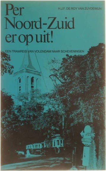 Per Noord - Zuid er op uit! - de Roy van Zuydewijn, Boeken, Verzenden, Nieuw