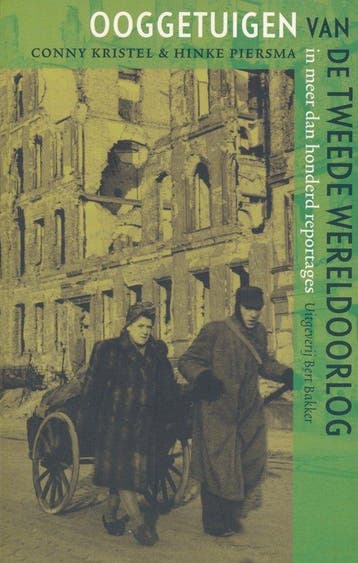 Ooggetuigen Van De Tweede Wereldoorlog - Kristel, Boeken, Verzenden, Nieuw