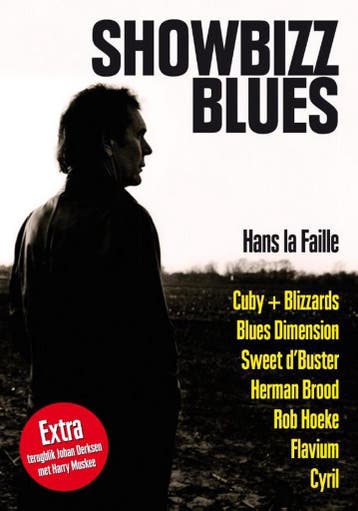 Showbizz blues 9789071359552 Hans la Faille, Verzenden, Gelezen, Hans la Faille