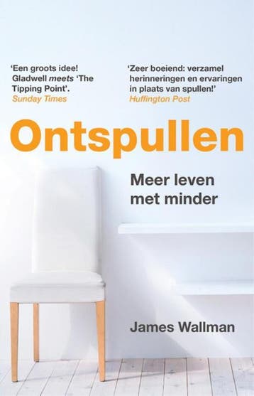 Ontspullen 9789021561288 James Wallman, Verzenden, Zo goed als nieuw, James Wallman