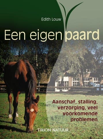 Een eigen paard 9789052105291 E. Louw, Verzenden, Gelezen, E. Louw