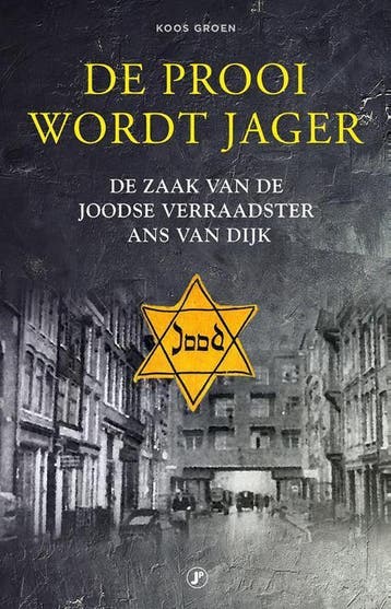 De prooi wordt jager 9789089759900 Koos Groen, Verzenden, Koos Groen