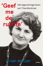 Geef me de ruimte 9789463823579 Vivian de Gier, Verzenden, Vivian de Gier