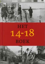 Het 14-18 boek / HET ..... BOEK 9789040082085 D. Vanacker, Verzenden, Zo goed als nieuw, D. Vanacker