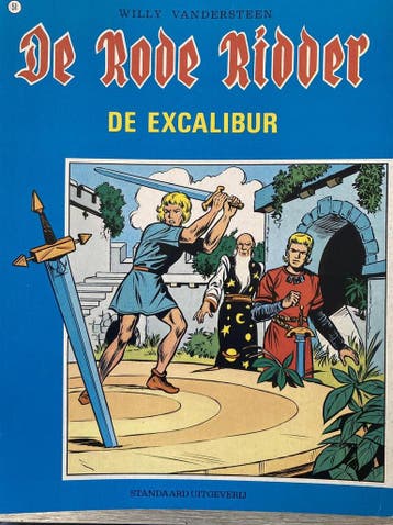 Excalibur / De Rode Ridder / 51 9789002116445, Verzenden, Willy Vandersteen