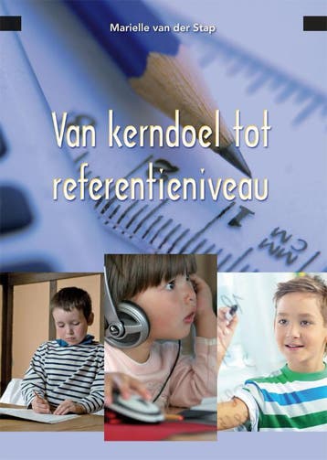 Van kerndoel tot referentieniveau 9789088504310, Verzenden, Marielle van der Stap