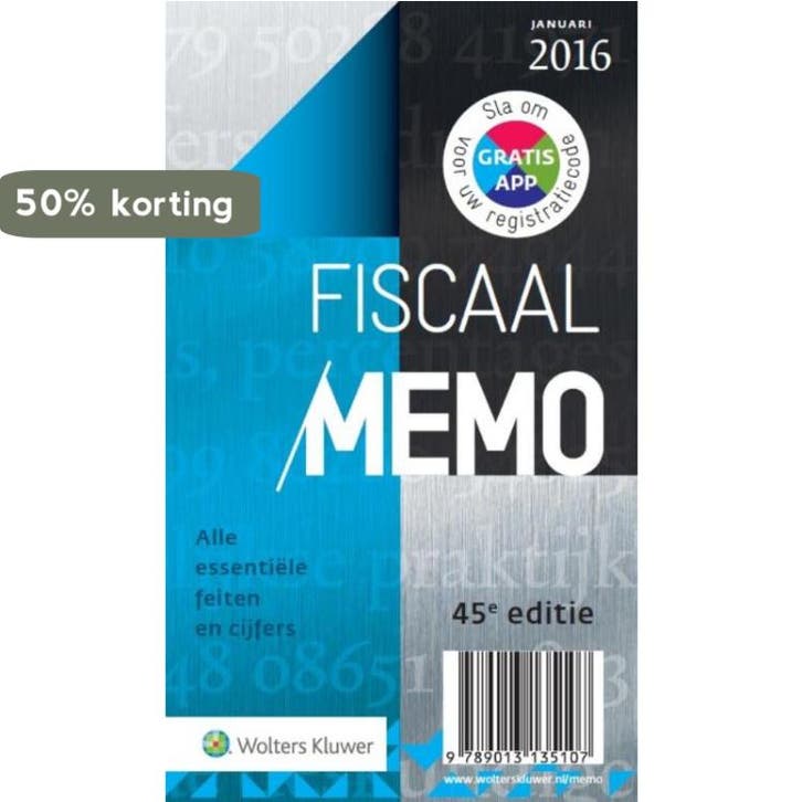 Fiscaal Memo januari 2016 9789013135107 Eikelboom & de Bondt, Livres, Science, Envoi