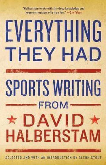 Everything They Had 9781401309909 David Halberstam, Verzenden, Zo goed als nieuw, David Halberstam