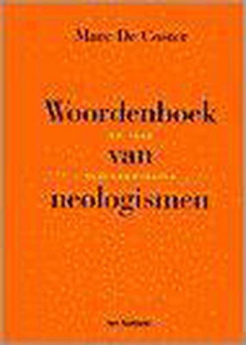 WOORDENBOEK VAN NEOLOGISMEN 9789025422707 M. de Coster, Boeken, Verzenden, Zo goed als nieuw, M. de Coster