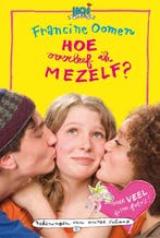 Hoe overleef ik mezelf? / Hoe overleef ik... / 5, Verzenden, Francine Oomen